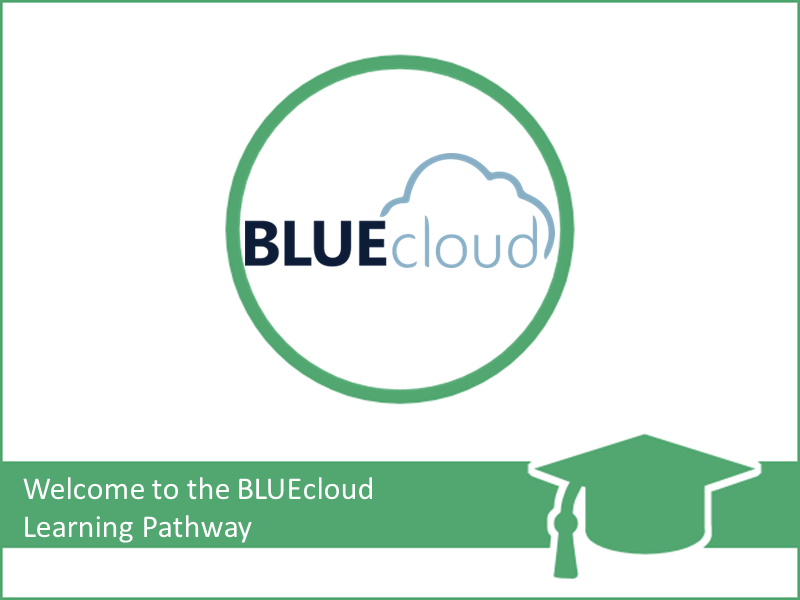 Welcome to the BLUEcloud Learning Pathway