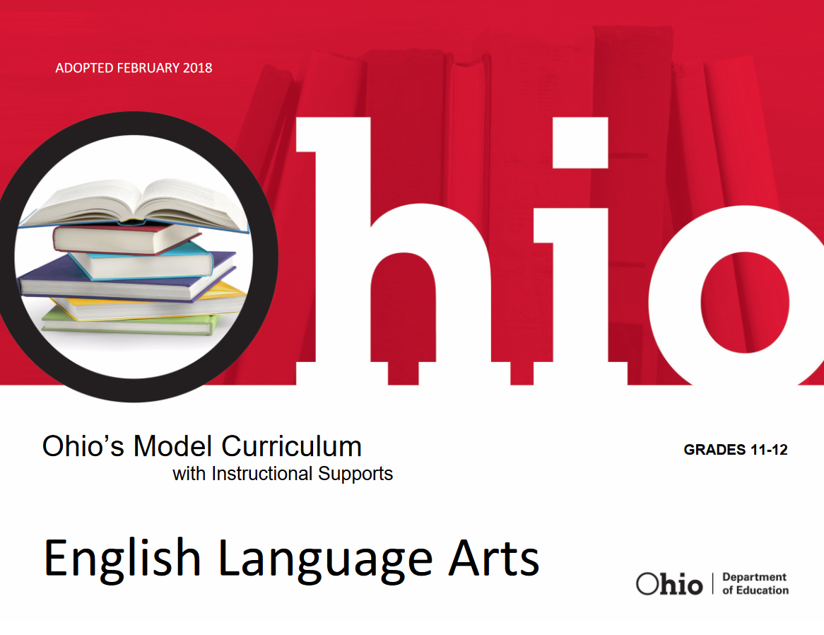 Ohio Department of Education - English/Language Arts Model Curriculum with Instructional Supports, Grades 11-12