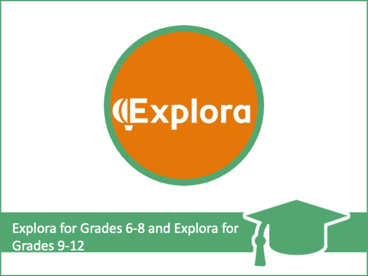 Explora for Grades 6-8 and Explora for Grades 9-12 Class (INFOhio Learning Pathways) 
