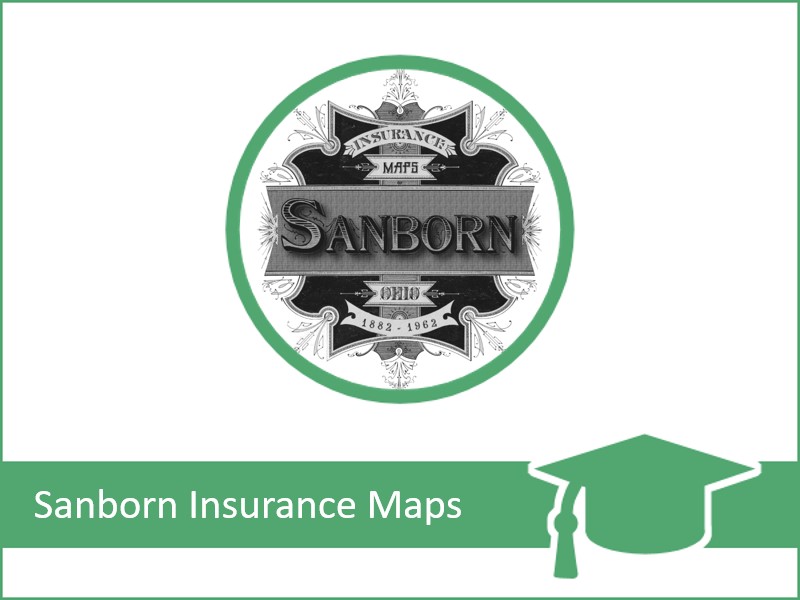 Sanborn Insurance Maps Class (INFOhio Learning Pathways) 