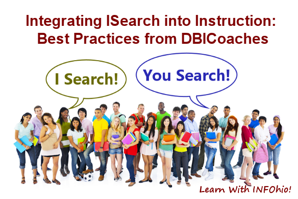 Integrating ISearch into Instruction: Best Practices from DBICoaches