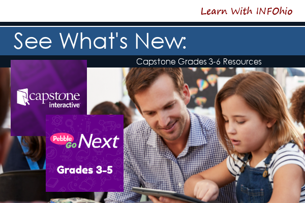 See What’s New: Capstone Grades 3-6 Resources