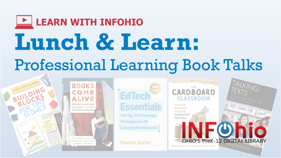 Lunch & Learn: Professional Learning Book Talks Webinar Series