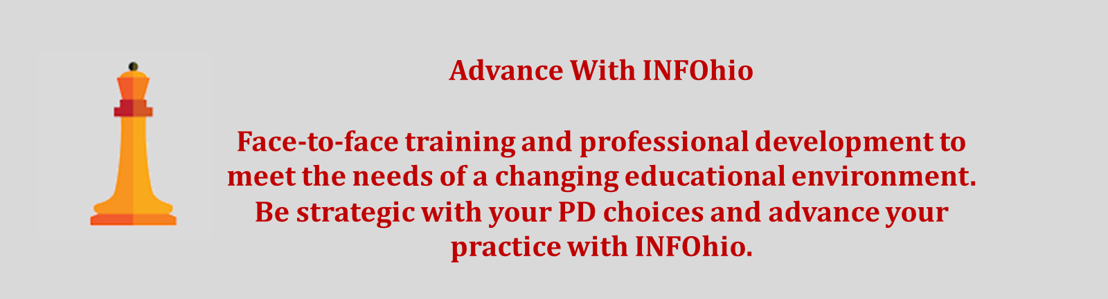 Be Strategic about Your Training and PD: Advance Your Practice with INFOhio